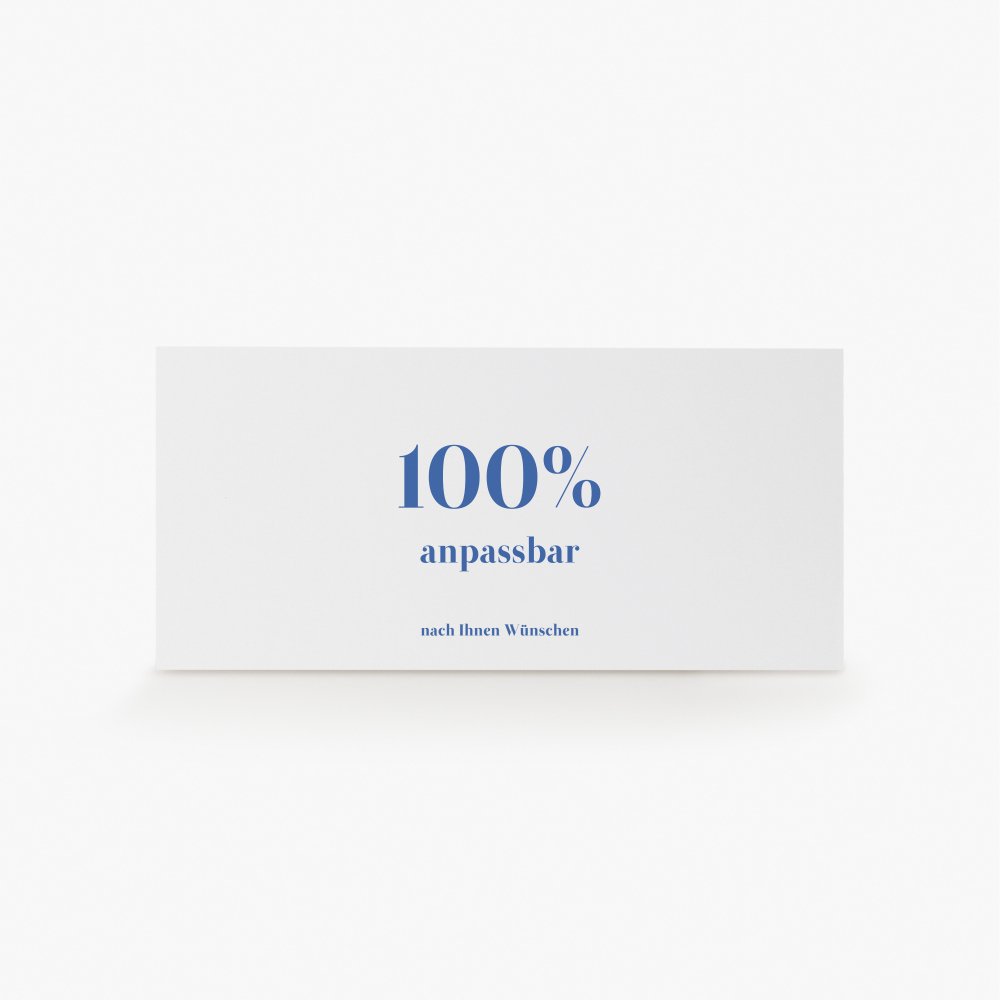 100% anpassbar